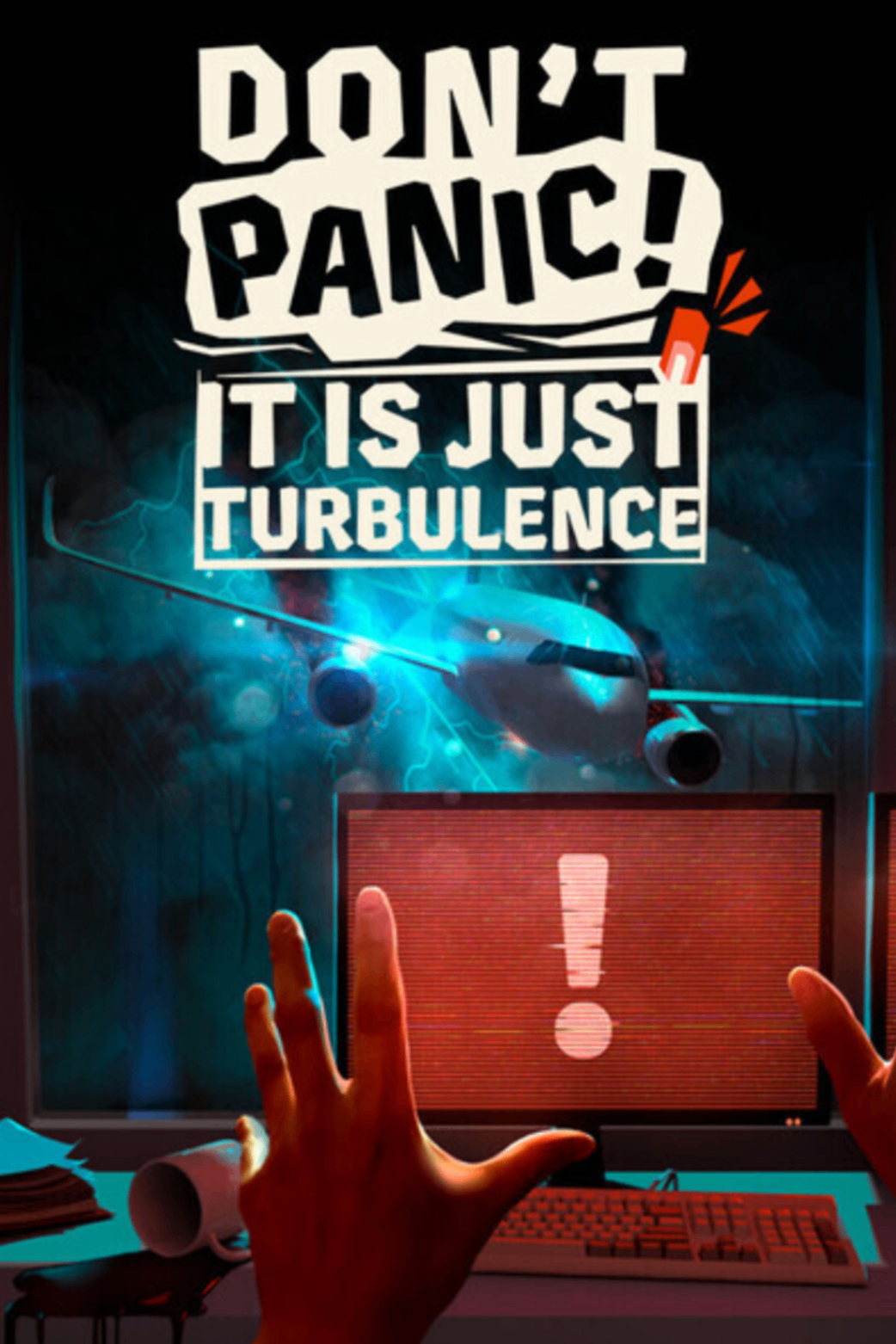 Don't Panic! It is Just Turbulence